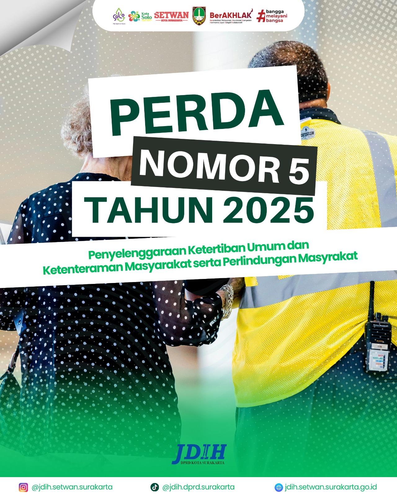 Perda Nomor 5 Tahun 2025 tentang Penyenggaraan Ketertipan Umum dan Ketentraman Masyarakat serta Perlindungan Masyarakat
