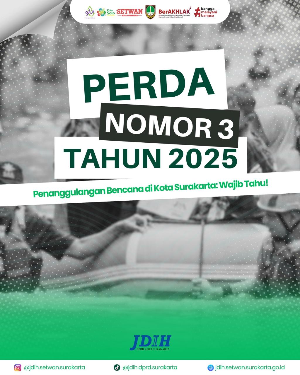 Perda Nomor 3 Tahun 2025 Tentang Penanggulan Bencana di Kota Surakarta